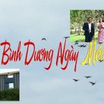 Ca cổ Bình Dương ngày mới