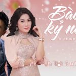 Vọng Cổ Bài Ca Kỷ Niệm – Nghệ sĩ Linh Trúc