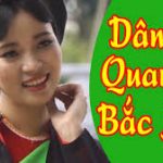 Quan Họ Gây Nghiện 2018 | Những Làn Điệu Dân Ca Quan Họ Cổ Bắc Ninh Hay Ngây Ngất