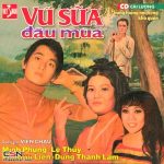 Cải lương cây vú sữa đầu mùa/ Trình bày Minh Phụng; Lệ Thuỷ; Phượng Liên; Dũng Thanh Lâm
