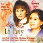 Mùa thu lá bay Cải lương trước 1975 – Minh Phụng, Bạch Tuyết, Út Bạch Lan, Diệp Lang