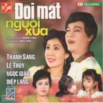 Cải lương xưa – Đôi mắt người xưa