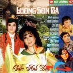 Cải Lương: Lương Sơn Bá Chúc Anh Đài – NSUT Minh Vương, NSUT Thanh Kim Huệ
