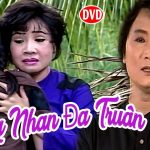 Cải Lương Xưa | Hồng Nhan Đa Truân – Minh Vương,Lệ Thủy | cải lương xã hội hài hước trước 1975