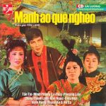 Cải lương trước 1975 Manh áo quê nghèo: Lệ Thủy, Kim Ngọc, Minh Phụng, Tấn Tài, Phượng Liên