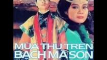 Cải lương trước 1975: Mùa thu trên Bạch Mã Sơn – Mỹ Châu, Minh Cảnh