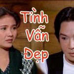 Cải lương xã hội Tình vẫn đẹp – Vũ Linh, Thanh Ngân, Linh Tâm…
