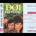 Cải lương xưa trước 1975 Đời cô Hạnh – Thanh Tuấn, Mỹ Châu