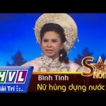 Truyền hình Vĩnh Long/ Sao nối ngôi/Nữ hùng dựng nước – Bình Tinh