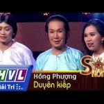 Truyền hình Vĩnh Long/ Sao nối ngôi/ Duyên kiếp – Hồng Phượng, NSƯT Vũ Linh, NSƯT Hoài Linh