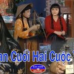 Cải lương xã hội Đoạn cuối hai cuộc tình – Vũ Linh, Hương Lan, Phương Hồng Thủy
