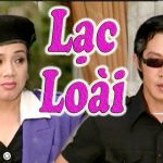 Cải lương xã hội: Lạc loài – Vũ Linh, Phương Hồng Thủy, Linh Tâm