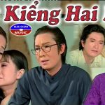 Cải lương xã hội Một kiểng hai huê – Vũ Linh, Phương Hồng Thủy