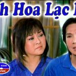 Cải lương xưa Những cánh hoa lạc loài – Vũ Linh, Hương Lan, Minh Vương