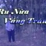 Cải lương Ru nửa vầng trăng – Vũ Linh, Ngọc Huyền, Thoại Mỹ
