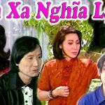 Cải lương Tình Xa Nghĩa Lạ – Minh Vương, Bạch Tuyết, Lệ Thủy