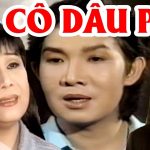 Cải lương xã hội Cô dâu phụ – Vũ Linh, Tài Linh, Trọng Hữu